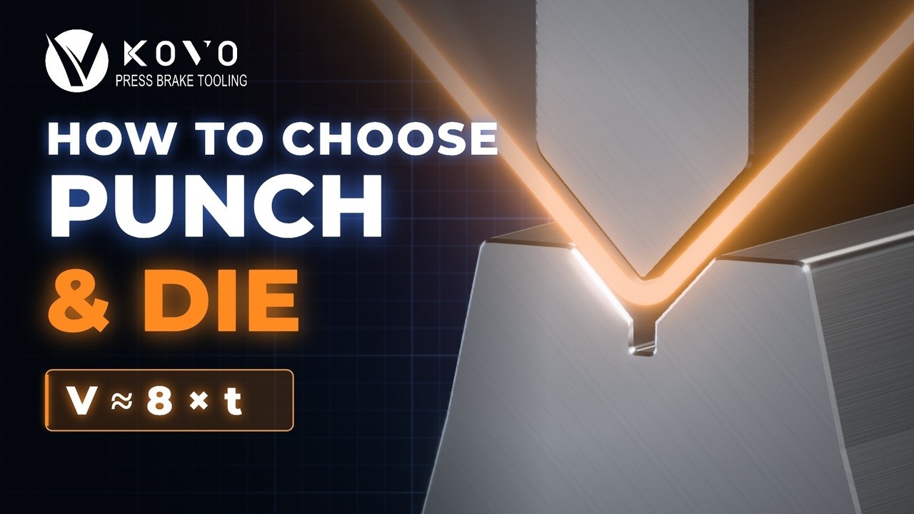 How to Choose Press Brake Tooling: V-Die & Punch Guide